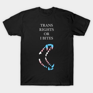 Wolf Teeth Trans Rights T-Shirt